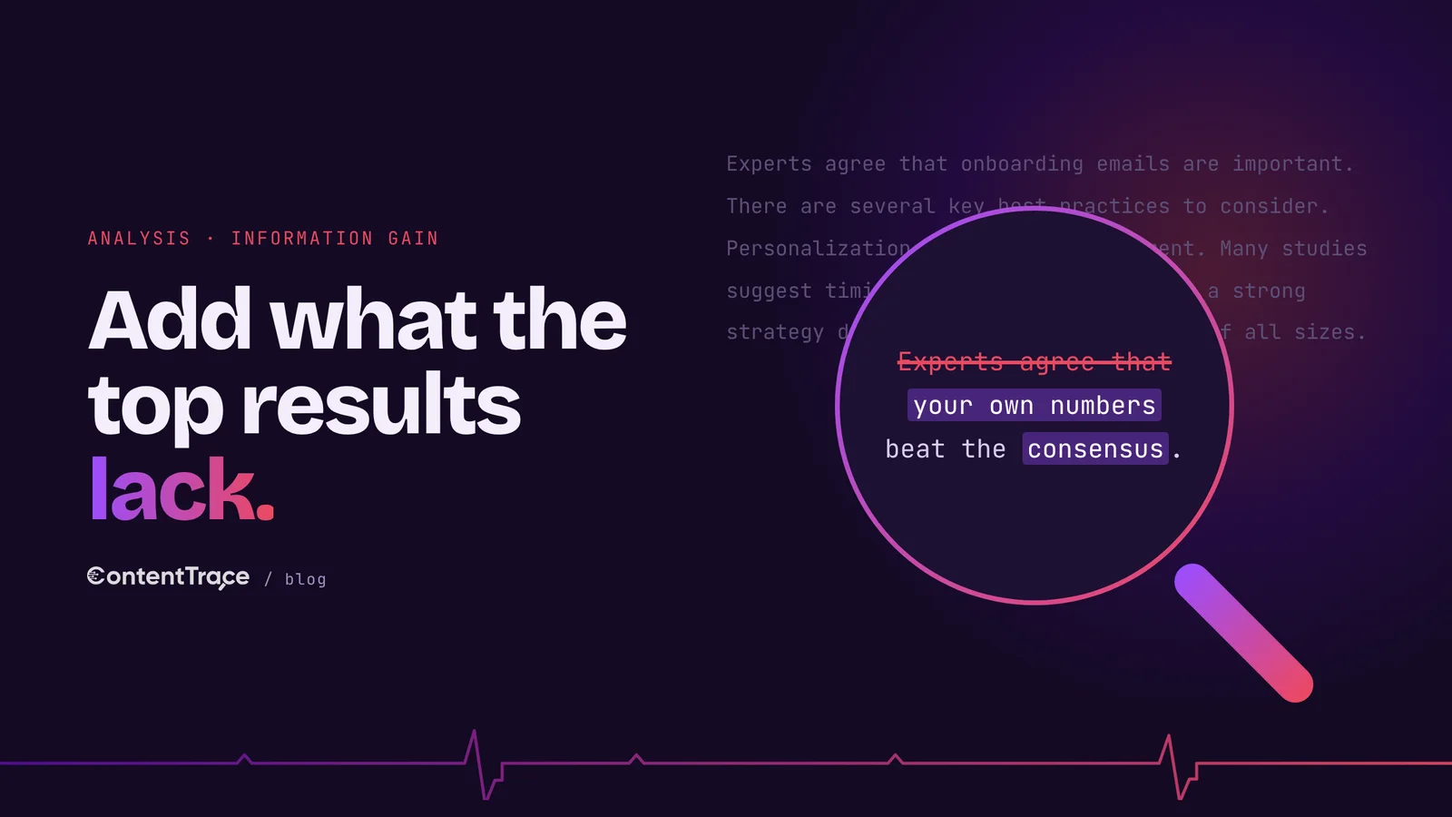 A lens over generic AI-style copy strikes out the phrase experts agree that and highlights the writer's own numbers, showing that original material beats the consensus.